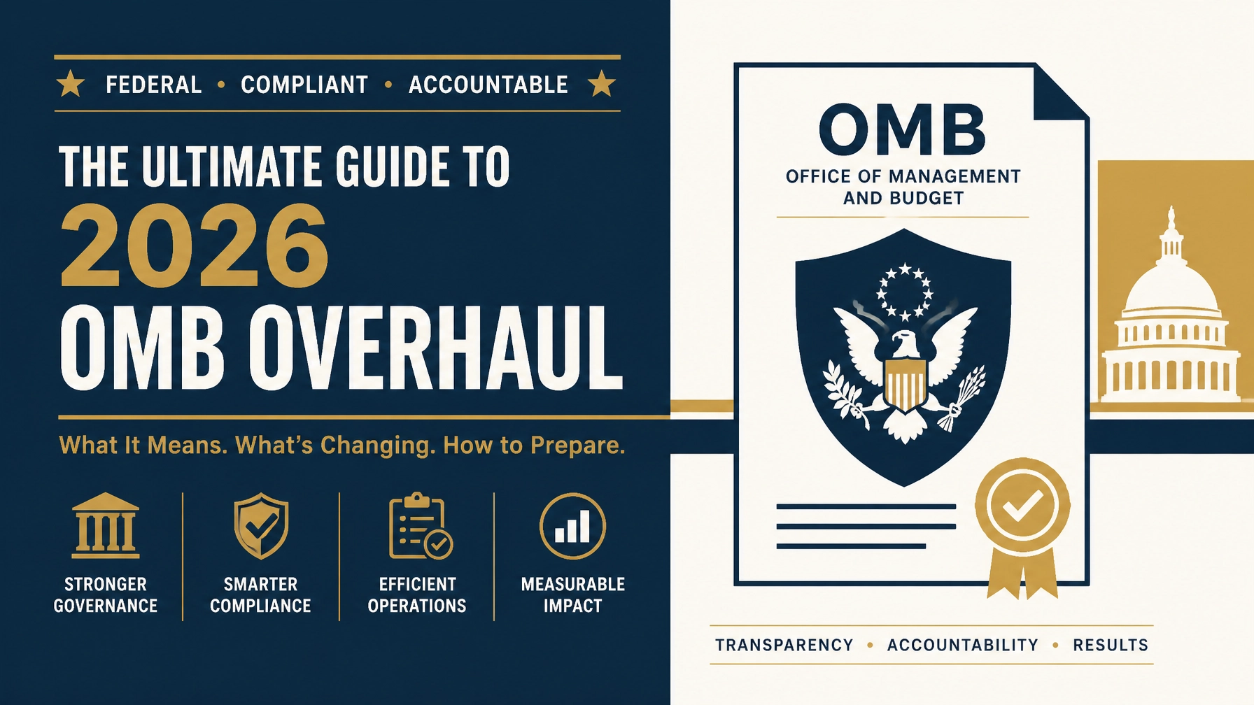 Internal Plan: The Ultimate Guide to the 2026 OMB Overhaul