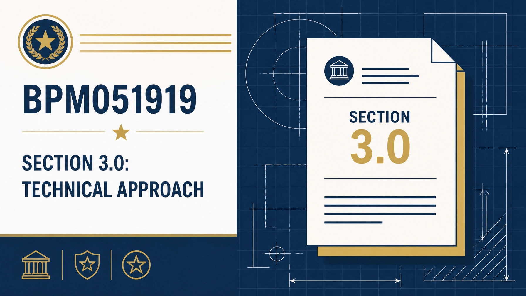 BPM051919 Section 3.0: Technical Approach